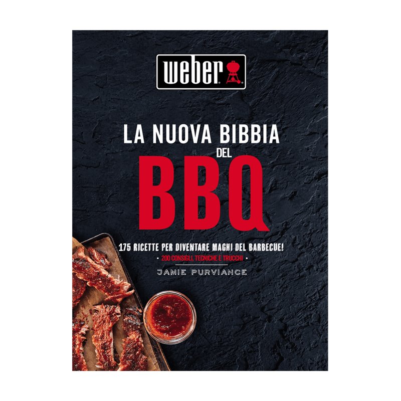Ricettario Weber La Nuova Bibbia del Barbecue Cod. 18162 Ricettario Weber La Nuova Bibbia del Barbecue Cod. 18162